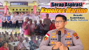 Serap Aspirasi, Kapolres Martino Benahi Kamtibmas di Mollo Selatan